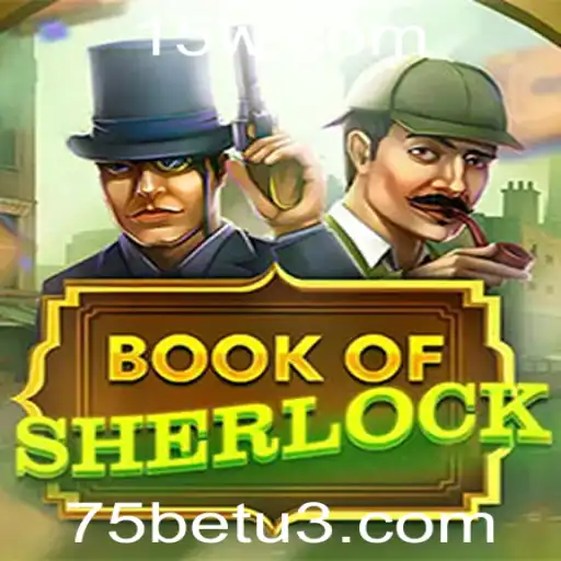 BookOfSherlock: Desvendando o Mistério com a Palavra-Chave 75bet