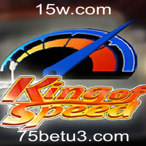 Descubra o Mundo Veloz de KingofSpeed com 75bet