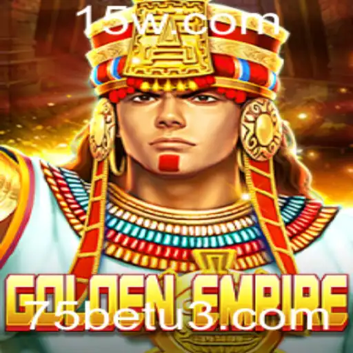 Descubra o Fascinante Mundo de GoldenEmpire e a Estratégia 75bet