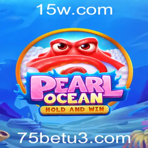 Explorando o Mundo de PearlOcean: Uma Aventura Envolvente